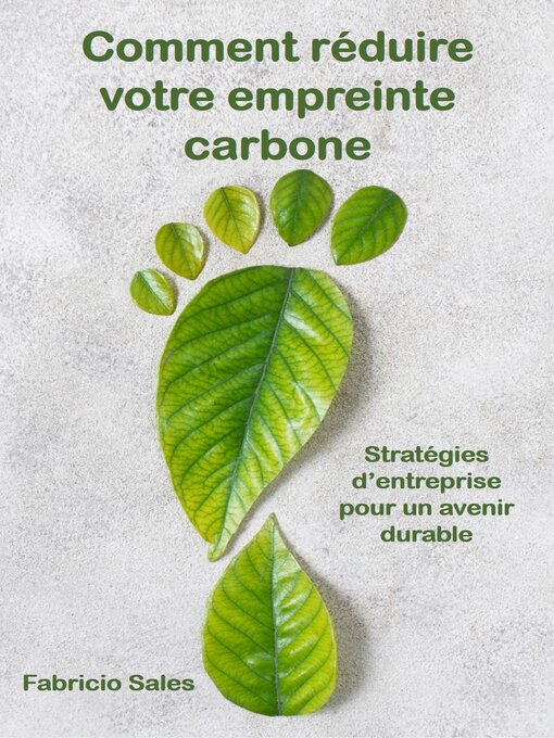 Title details for Comment réduire votre empreinte carbone by Fabricio Silva - Available